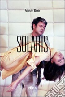 Solaris libro di Borin Fabrizio