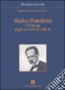 Maffeo Pantaleoni. Il principe degli economisti italiani libro di Bellanca Nicolò; Giocoli Nicola