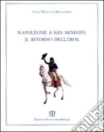 Museo Stibbert. Firenze. Ediz. bilingue. Vol. 2: Napoleone allo Stibbert. Ediz. italiana e inglese libro