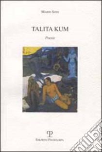 Talita kum libro di Sodi Mario