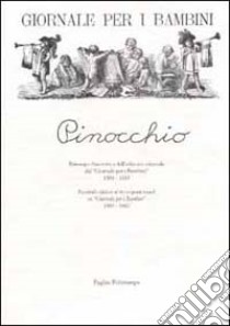 Giornale per i bambini: Pinocchio (rist. anast. 1881-1883) libro di Collodi Carlo