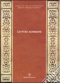 Letture alfieriane libro di Tellini G. (cur.)