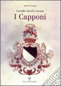 I Capponi libro di Zandri Anna M.