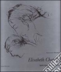 Elisabeth Chaplin. Intermezzo romano-Roman interlude libro di Serafini Giuliano