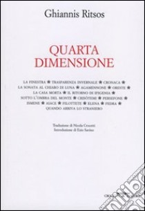 Quarta dimensione libro di Ritsos Ghiannis