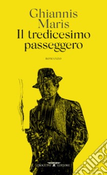 Il tredicesimo passeggero libro di Maris Yannis