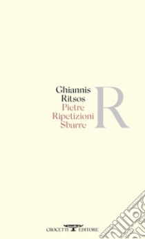 Pietre ripetizioni sbarre libro di Ritsos Ghiannis