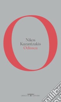 Odissea libro di Kazantzakis Nikos