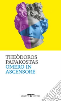 Omero in ascensore libro di Papakostas Theodoros