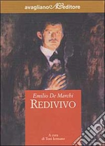 Redivivo libro di De Marchi Emilio; Iermano T. (cur.)