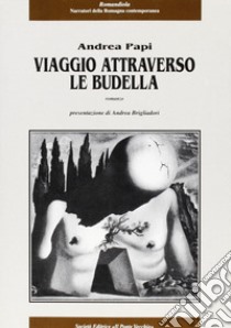 Viaggio attraverso le budella libro di Papi Andrea