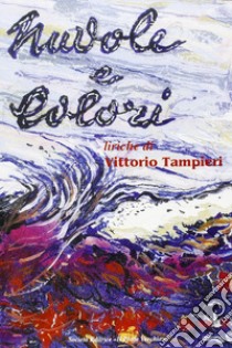 Nuvole e colori libro di Tampieri Vittorio