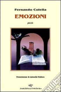 Emozioni libro di Colella Fernando