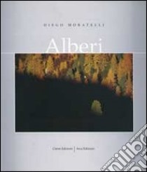 Alberi libro di Moratelli Diego