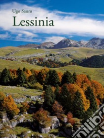 Lessinia libro di Sauro Ugo