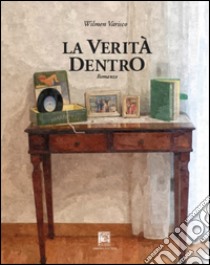 Verità dentro libro di Varisco Vilmen