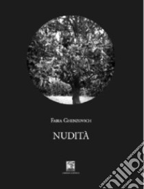 Nudità libro di Ghenzovic Fabia