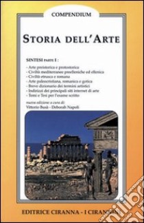 Storia dell'arte. Vol. 1 libro di Busà Vittorio - Napoli Deborah