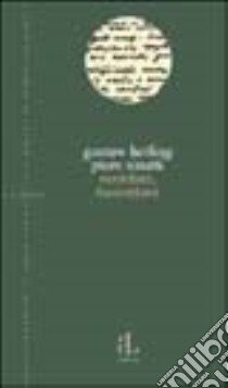 Ricordare, raccontare. Conversazione su Salamov libro di Herling Gustaw; Sinatti Piero