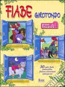 Fiabe girotondo libro