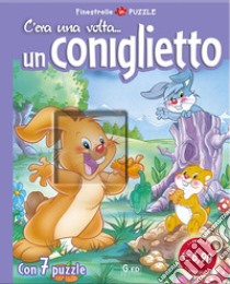 C'era una volta... un coniglietto. Libro puzzle. Ediz. illustrata libro