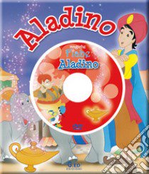 Aladino. Ediz. illustrata. Con DVD libro