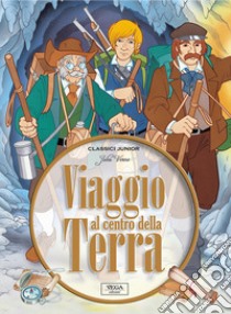 Viaggio al centro della terra libro di Verne Jules