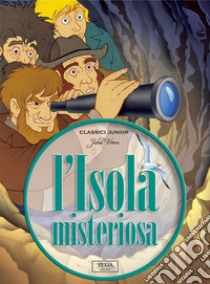 L'isola misteriosa. Ediz. illustrata libro di Verne Jules