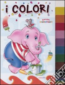 I colori libro di Flamini Lorella