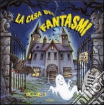 La casa dei fantasmi. Libro pop-up. Ediz. illustrata libro di Baxter Nicola