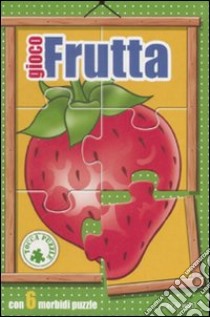 Gioco frutta. Libro puzzle libro di Giacomin Marina