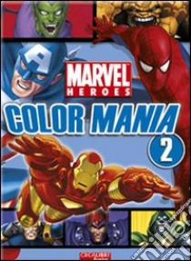 Color mania. Marvel Heroes (2) libro