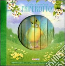 Che avventure paperotto! libro di Martin Ruth