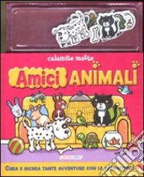 Amici animali. Con magneti. Ediz. illustrata libro