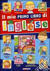 Il mio primo libro di inglese libro di Aceti Laura; Barboni Mario