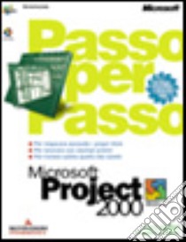 Microsoft Project 2000. Con CD-ROM libro di Chatfield Carl - Johnson Timothy D.