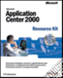 Microsoft Application Center 2000 Resource Kit libro