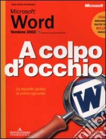 Microsoft Word versione 2002 libro di Joyce Jerry - Moon Marianne