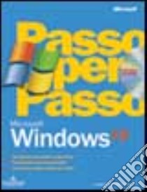 Microsoft Windows XP passo per passo. Con CD-ROM libro di Online Training Solutions (cur.)