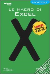 Le macro di Excel. I portatili libro di Jacobson Reed