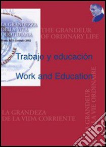 Trabajo y educacion-Work and Education libro di Quiroga F. R. (cur.)