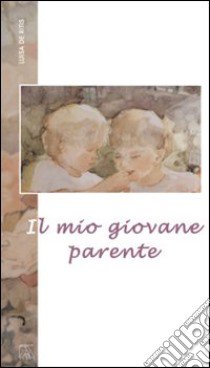 Il mio giovane parente libro di De Ritis Luisa