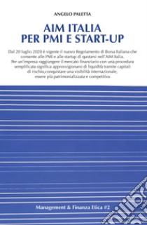 AIM Italia per PMI e Start-up libro di Paletta Angelo