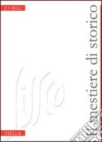 Il mestiere di storico (2012). Vol. 2 libro