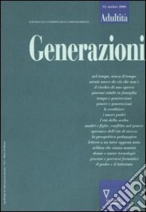 Adultità. Vol. 12: Generazioni libro