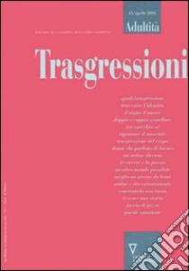 Adultità. Vol. 15: Trasgressioni libro