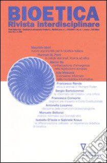 Bioetica. Rivista interdisciplinare (2006) (3) libro di Mori M. (cur.)