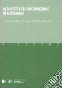 La società dell'informazione in Lombardia libro