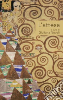 L'attesa libro di Nuvoli G. (cur.)