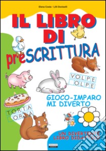 Il libro di prescrittura libro di Costa Elena, Doniselli Lilli